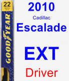 Driver Wiper Blade for 2010 Cadillac Escalade EXT - Premium