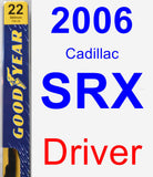 Driver Wiper Blade for 2006 Cadillac SRX - Premium