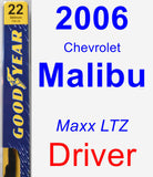 Driver Wiper Blade for 2006 Chevrolet Malibu - Premium