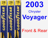 Front & Rear Wiper Blade Pack for 2003 Chrysler Voyager - Premium