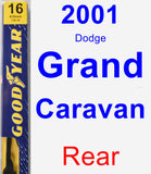 Rear Wiper Blade for 2001 Dodge Grand Caravan - Premium