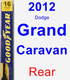Rear Wiper Blade for 2012 Dodge Grand Caravan - Premium
