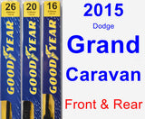 Front & Rear Wiper Blade Pack for 2015 Dodge Grand Caravan - Premium