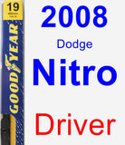 Driver Wiper Blade for 2008 Dodge Nitro - Premium