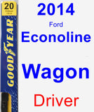 Driver Wiper Blade for 2014 Ford Econoline Wagon - Premium