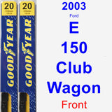 Front Wiper Blade Pack for 2003 Ford E-150 Club Wagon - Premium