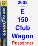 Passenger Wiper Blade for 2003 Ford E-150 Club Wagon - Premium