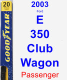 Passenger Wiper Blade for 2003 Ford E-350 Club Wagon - Premium