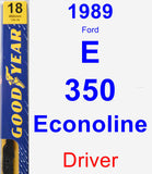 Driver Wiper Blade for 1989 Ford E-350 Econoline - Premium