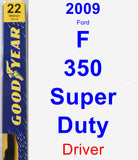 Driver Wiper Blade for 2009 Ford F-350 Super Duty - Premium