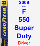 Driver Wiper Blade for 2009 Ford F-550 Super Duty - Premium