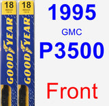 Front Wiper Blade Pack for 1995 GMC P3500 - Premium