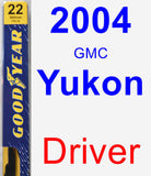 Driver Wiper Blade for 2004 GMC Yukon - Premium