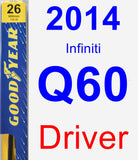 Driver Wiper Blade for 2014 Infiniti Q60 - Premium