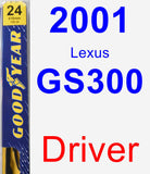 Driver Wiper Blade for 2001 Lexus GS300 - Premium