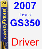 Driver Wiper Blade for 2007 Lexus GS350 - Premium