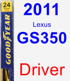 Driver Wiper Blade for 2011 Lexus GS350 - Premium