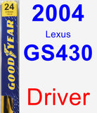 Driver Wiper Blade for 2004 Lexus GS430 - Premium