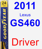 Driver Wiper Blade for 2011 Lexus GS460 - Premium