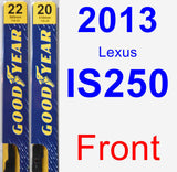 Front Wiper Blade Pack for 2013 Lexus IS250 - Premium