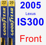 Front Wiper Blade Pack for 2005 Lexus IS300 - Premium