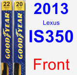 Front Wiper Blade Pack for 2013 Lexus IS350 - Premium