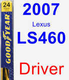 Driver Wiper Blade for 2007 Lexus LS460 - Premium