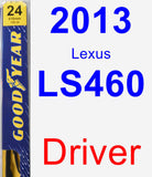 Driver Wiper Blade for 2013 Lexus LS460 - Premium