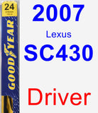 Driver Wiper Blade for 2007 Lexus SC430 - Premium