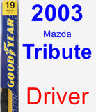 Driver Wiper Blade for 2003 Mazda Tribute - Premium