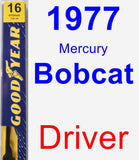 Driver Wiper Blade for 1977 Mercury Bobcat - Premium