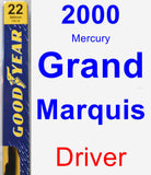 Driver Wiper Blade for 2000 Mercury Grand Marquis - Premium