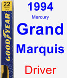 Driver Wiper Blade for 1994 Mercury Grand Marquis - Premium