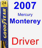 Driver Wiper Blade for 2007 Mercury Monterey - Premium