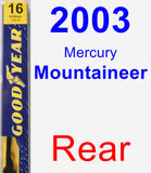 Rear Wiper Blade for 2003 Mercury Mountaineer - Premium