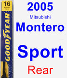 Rear Wiper Blade for 2005 Mitsubishi Montero Sport - Premium