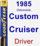 Driver Wiper Blade for 1985 Oldsmobile Custom Cruiser - Premium