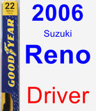 Driver Wiper Blade for 2006 Suzuki Reno - Premium