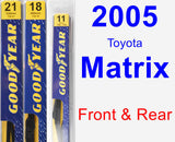 Front & Rear Wiper Blade Pack for 2005 Toyota Matrix - Premium