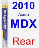 Rear Wiper Blade for 2010 Acura MDX - Rear