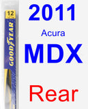 Rear Wiper Blade for 2011 Acura MDX - Rear
