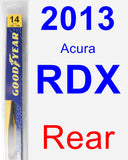 Rear Wiper Blade for 2013 Acura RDX - Rear