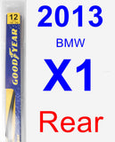 Rear Wiper Blade for 2013 BMW X1 - Rear