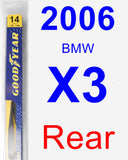 Rear Wiper Blade for 2006 BMW X3 - Rear