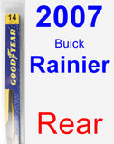Rear Wiper Blade for 2007 Buick Rainier - Rear