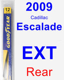 Rear Wiper Blade for 2009 Cadillac Escalade EXT - Rear