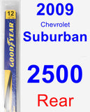 Rear Wiper Blade for 2009 Chevrolet Suburban 2500 - Rear