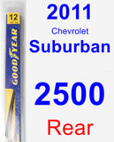 Rear Wiper Blade for 2011 Chevrolet Suburban 2500 - Rear