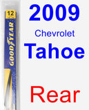 Rear Wiper Blade for 2009 Chevrolet Tahoe - Rear