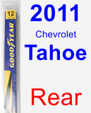 Rear Wiper Blade for 2011 Chevrolet Tahoe - Rear